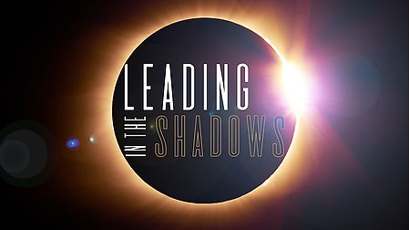 Leading from the Shadows